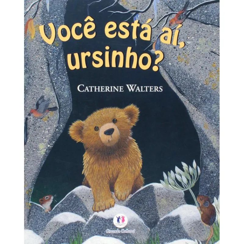 Você está aí, ursinho?.
