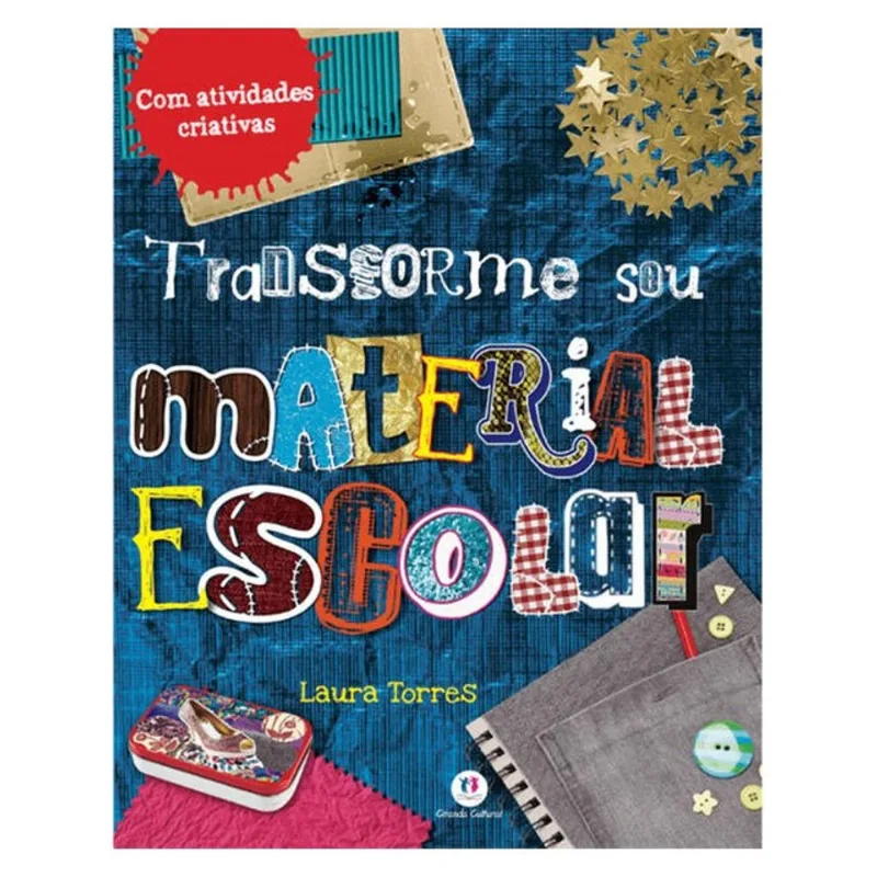 TRANSFORME SEU MATERIAL ESCOLAR