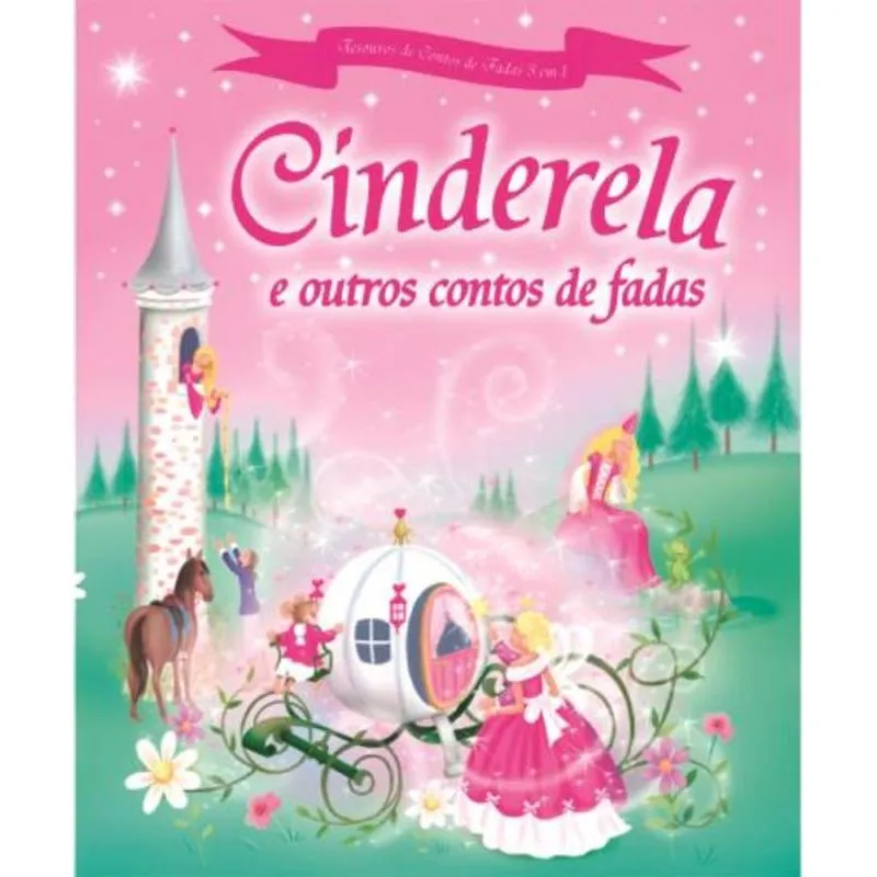 Cinderela e outros contos de fadas
