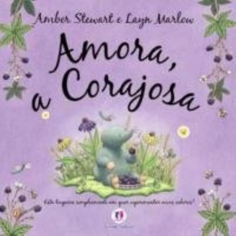Amora A Corajosa