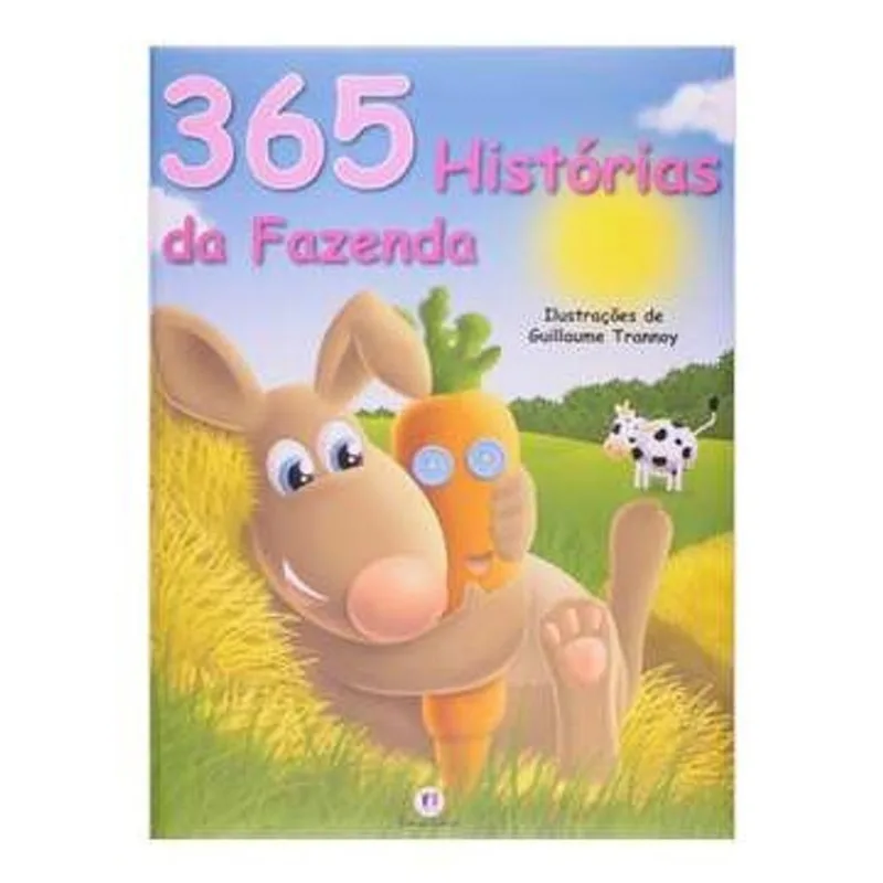 365 Histórias da Fazenda autor Guillaume Trannoy