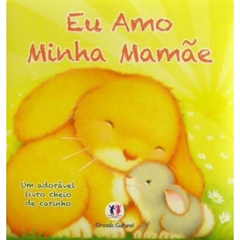 Eu amo minha mamãe