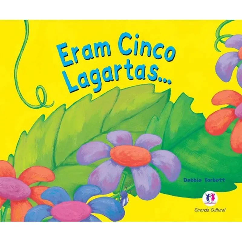 Eram cinco lagartas...