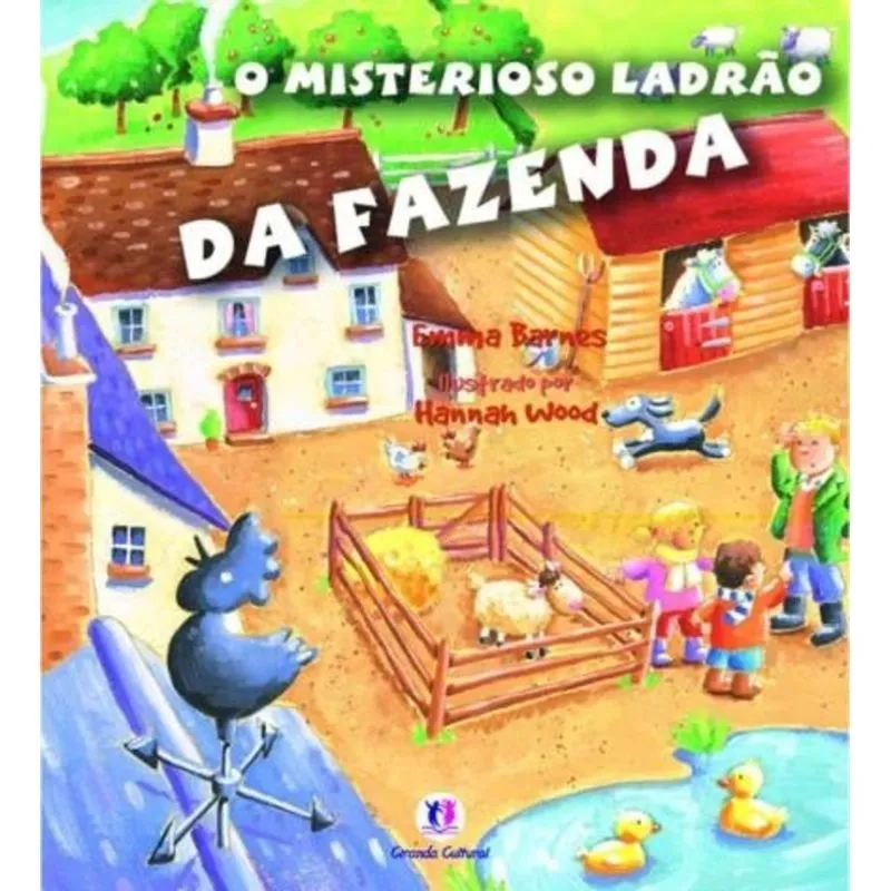 O Misterioso Ladrão da Fazenda
