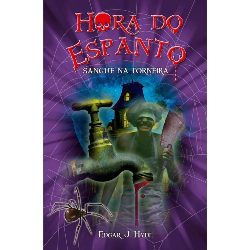 Livro - Hora do espanto - Sangue na torneira