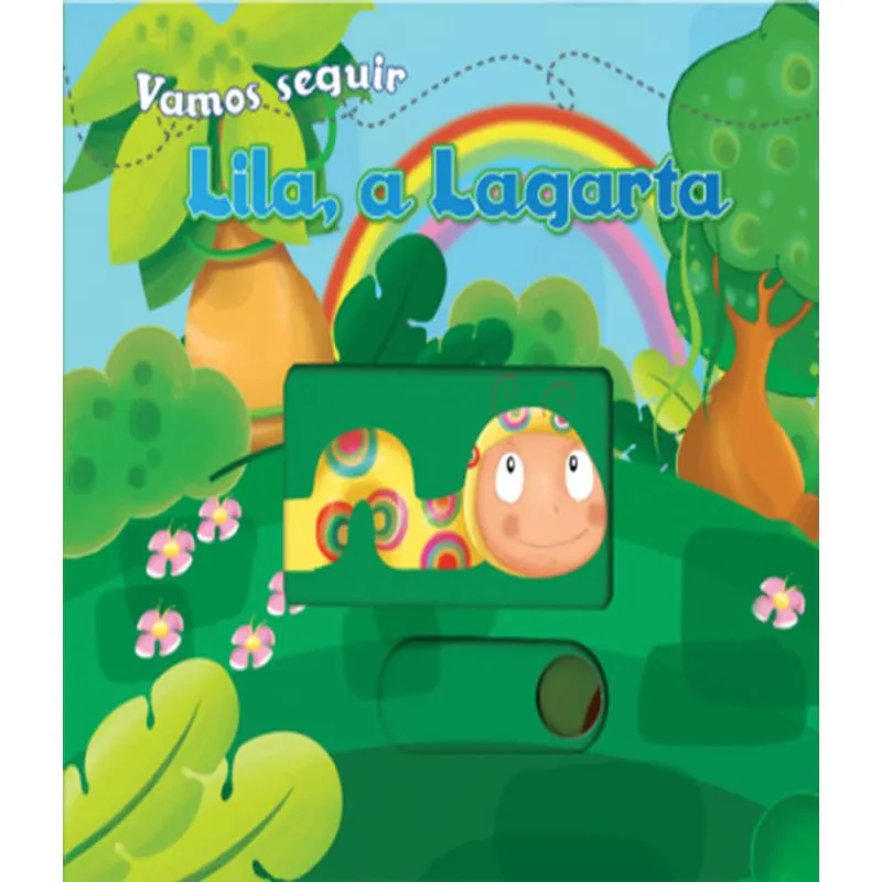 Vamos Seguir - Lila, A Lagarta