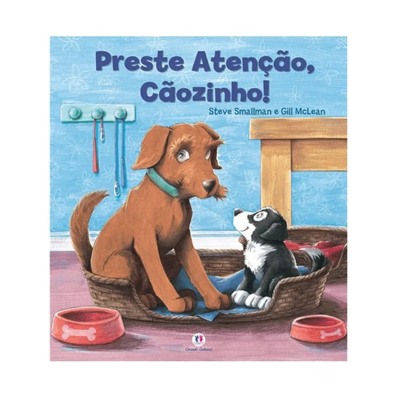 PRESTE ATENÇÃO, CÃOZINHO!