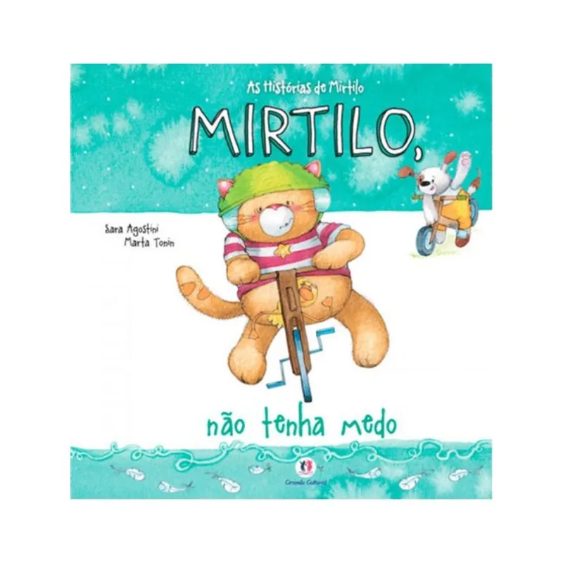 MIRTILO, NÃO TENHA MEDO