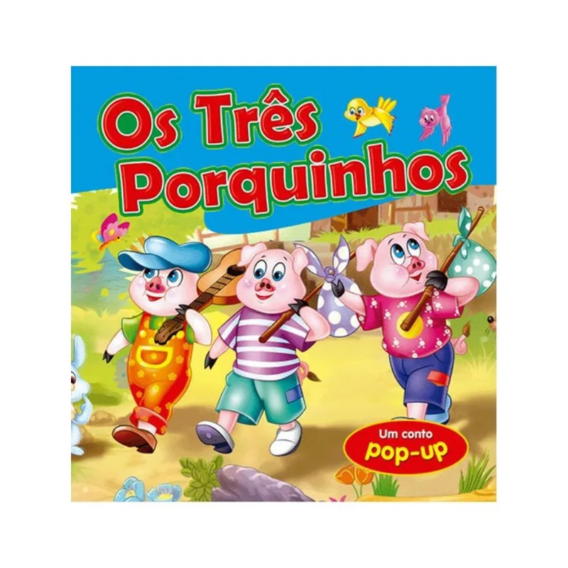 OS TRÊS PORQUINHOS