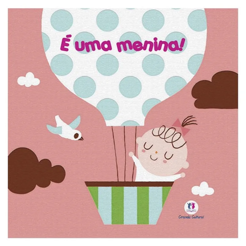 É UMA MENINA!