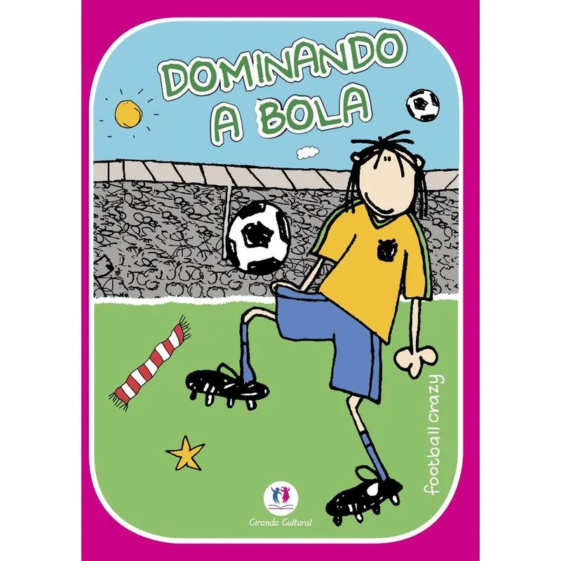 Football crazy - dominando a bola