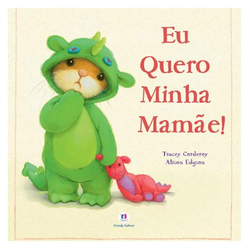 EU QUERO MINHA MAMÃE!