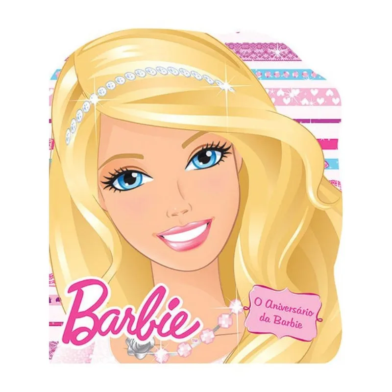 BARBIE - O ANIVERSÁRIO DA BARBIE