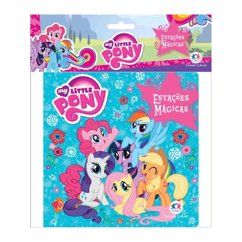 MY LITTLE PONY - ESTAÇÕES MÁGICAS