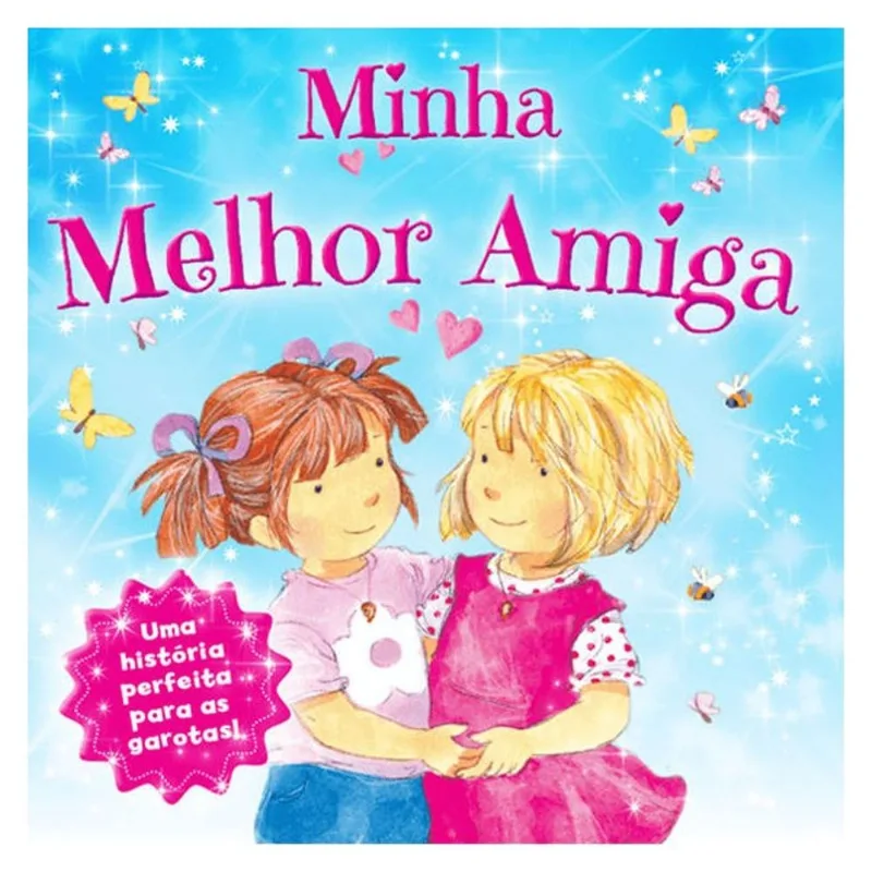 MINHA MELHOR AMIGA
