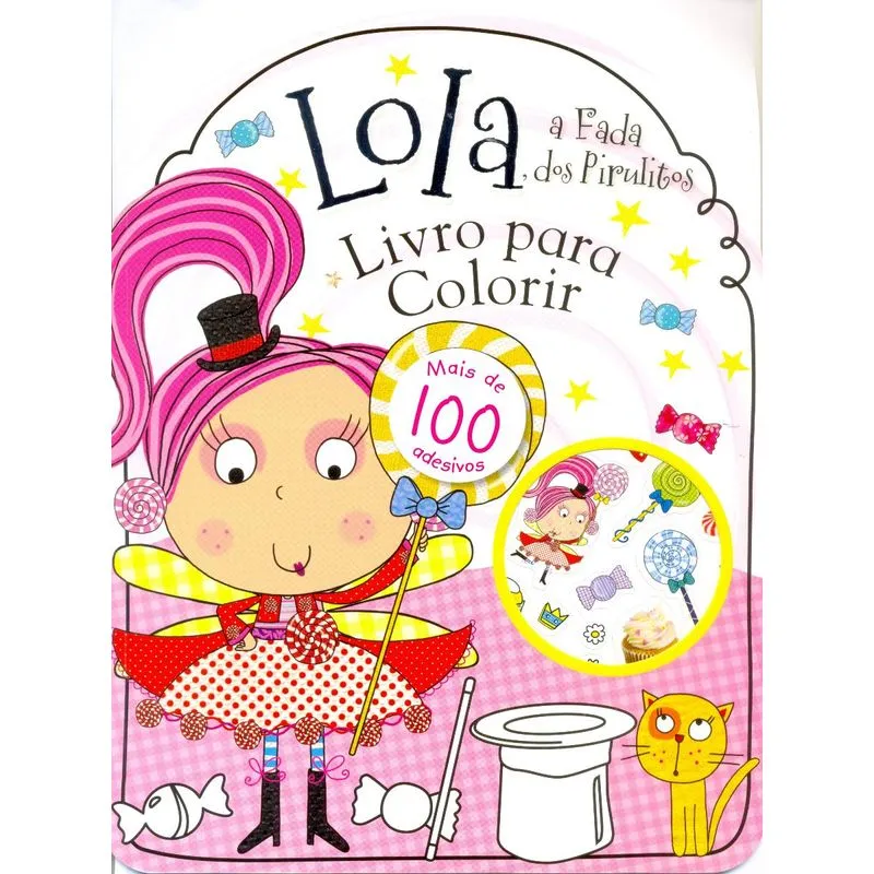 Lola - a Fada dos Pirulitos