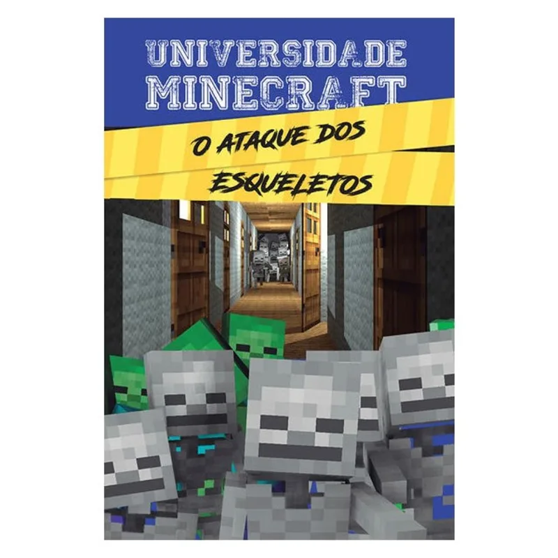 UNIVERSIDADE MINECRAFT - O ATAQUE DOS ESQUELETOS