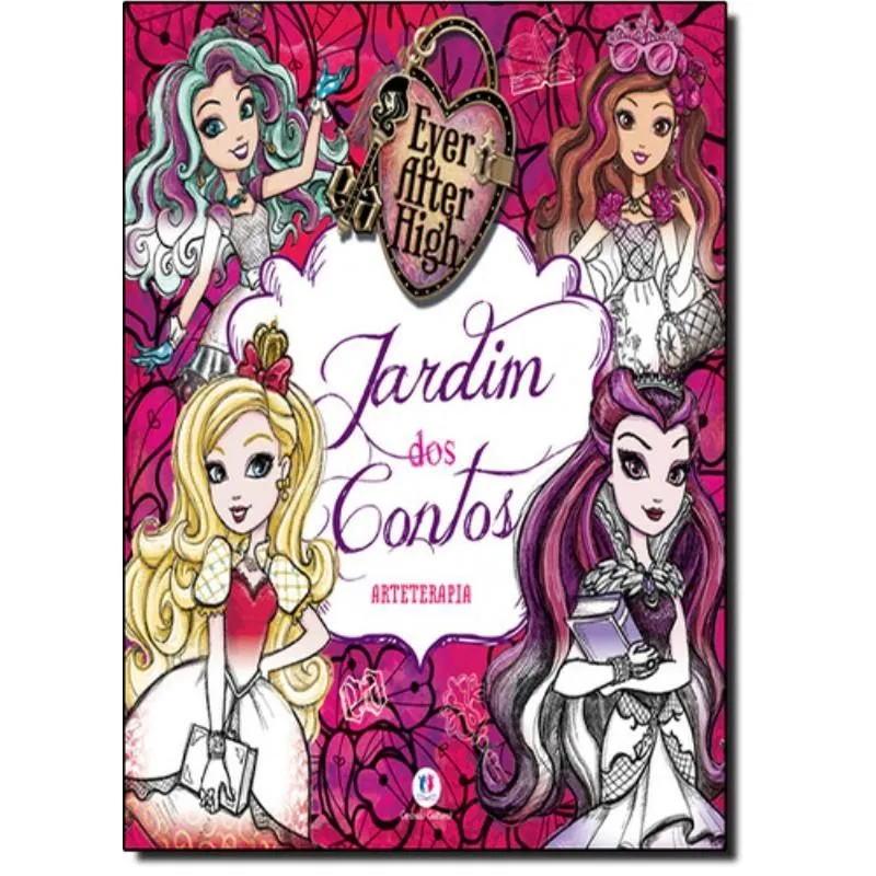Ever After High: Jardim Dos Contos - Livro De Colorir