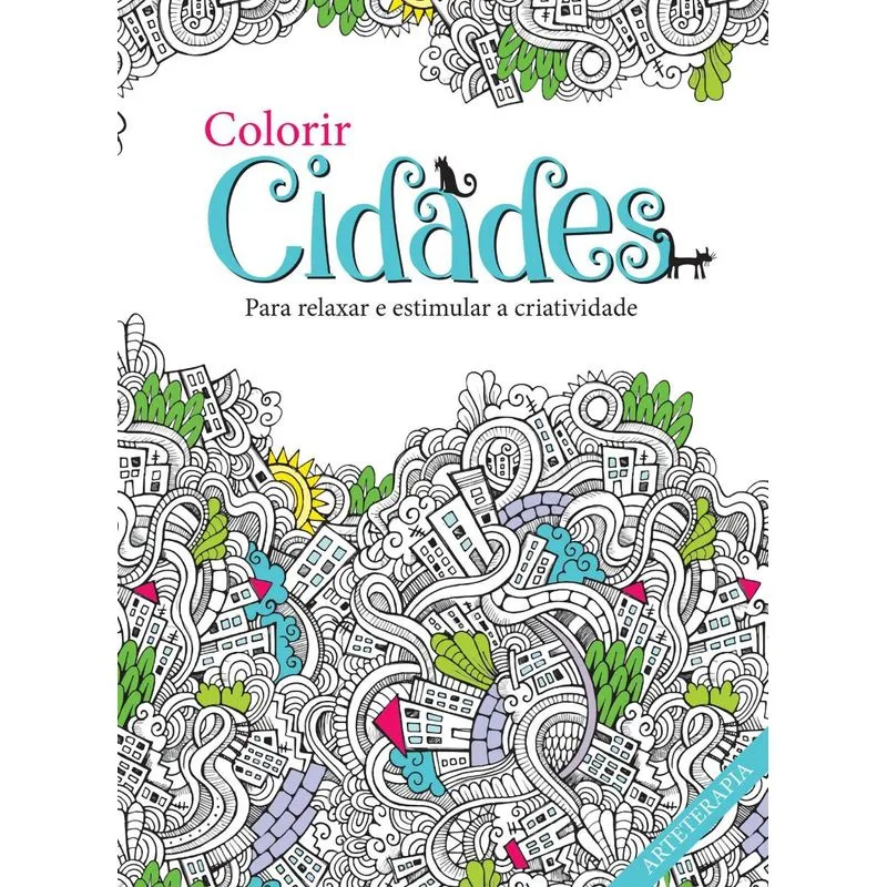 Colorir cidades - para relaxar e estimular a criatividade