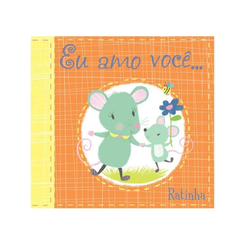 EU AMO VOCÊ, RATINHA