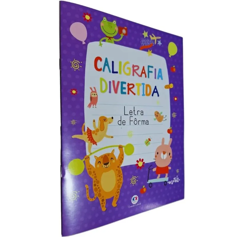 Livro Físico De Atividades Caligrafia Divertida: Letra De Fôrma Clécia A. Buchweitz E Ana Paula Aragão