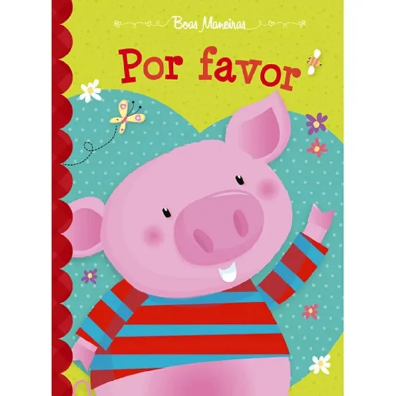 Livro Infantil Ciranda Cultural Cartonado Por Favor