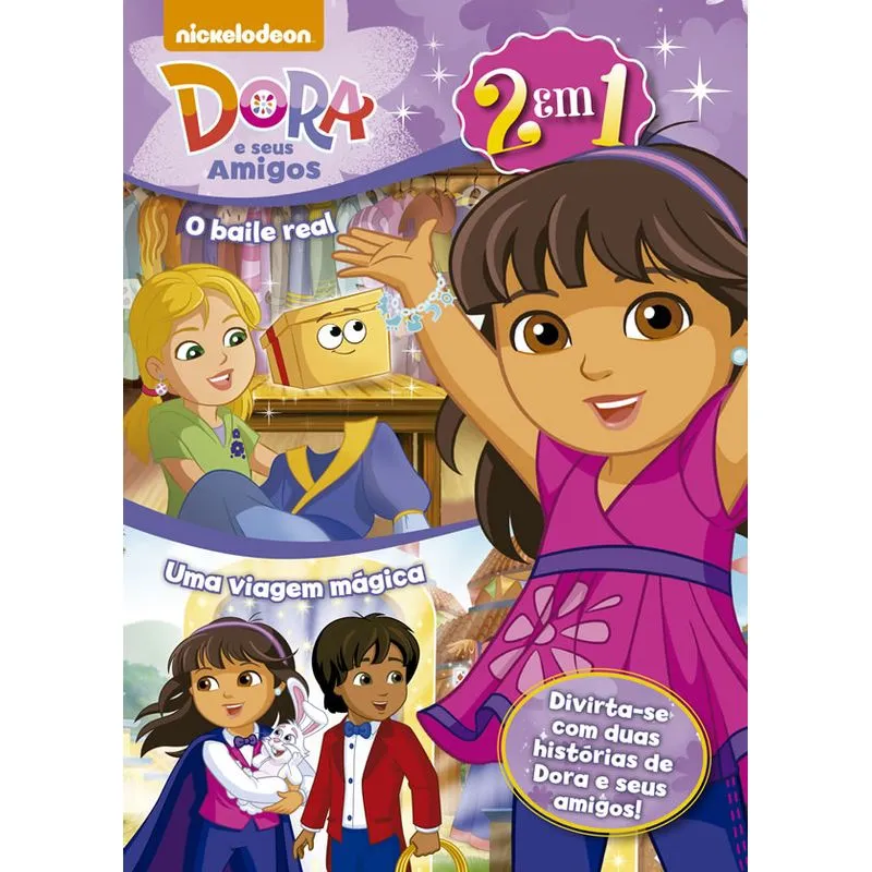 Dora E Seus Amigos - O Baile Real - Uma Viagem Magica
