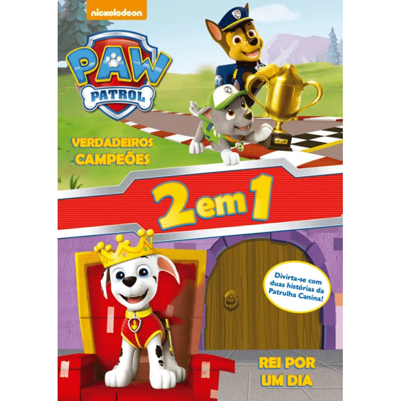 Patrulha Canina - Verdadeiros Campeões - Rei por Um Dia