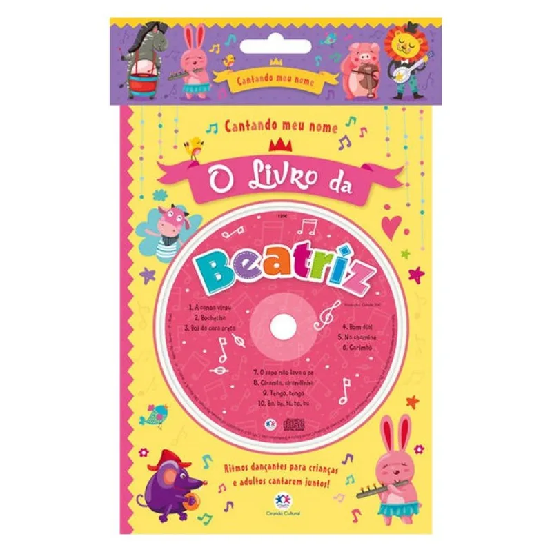 CANTANDO MEU NOME - O LIVRO DA BEATRIZ