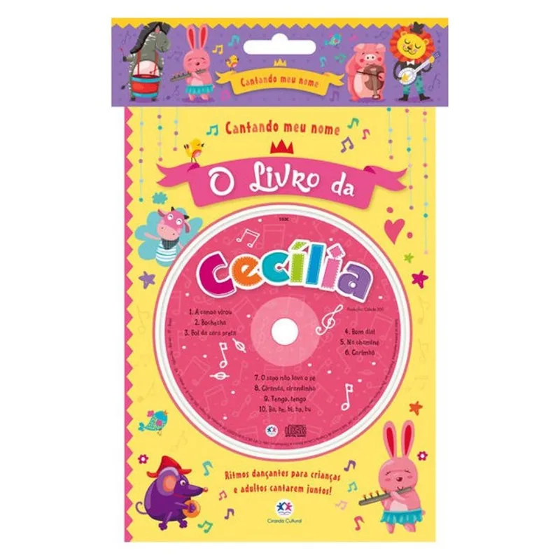 CANTANDO MEU NOME - O LIVRO DA CECÍLIA