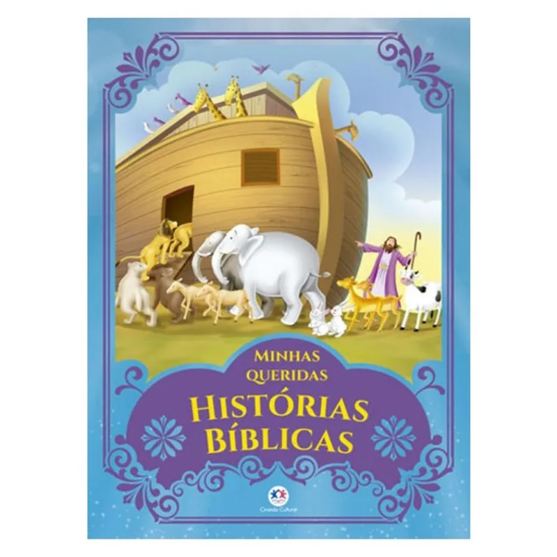 MINHAS QUERIDAS HISTÓRIAS BÍBLICAS