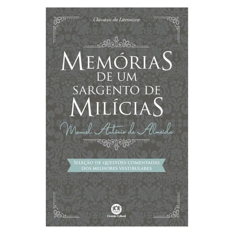 MEMÓRIAS DE UM SARGENTO DE MILÍCIAS