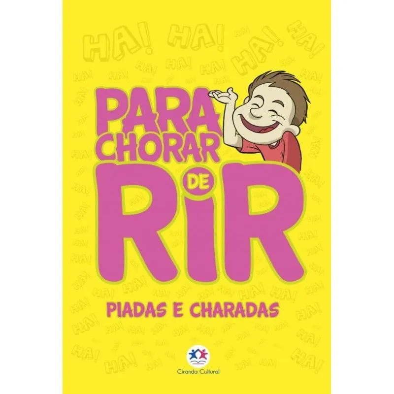 PARA CHORAR DE RIR