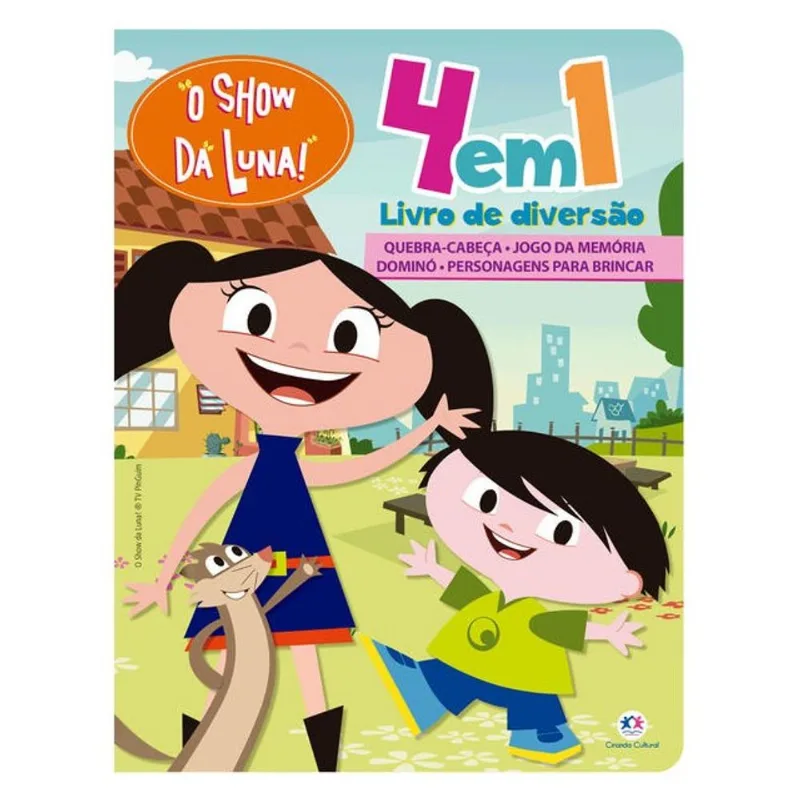 O SHOW DA LUNA - 4 EM 1 - LIVRO DE DIVERSÃO