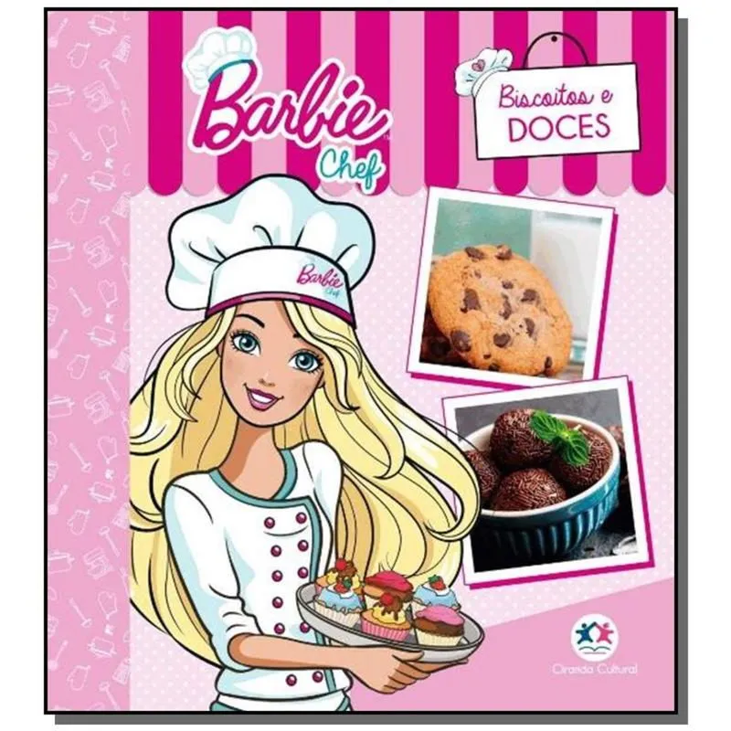 Barbie chef - biscoitos e doces