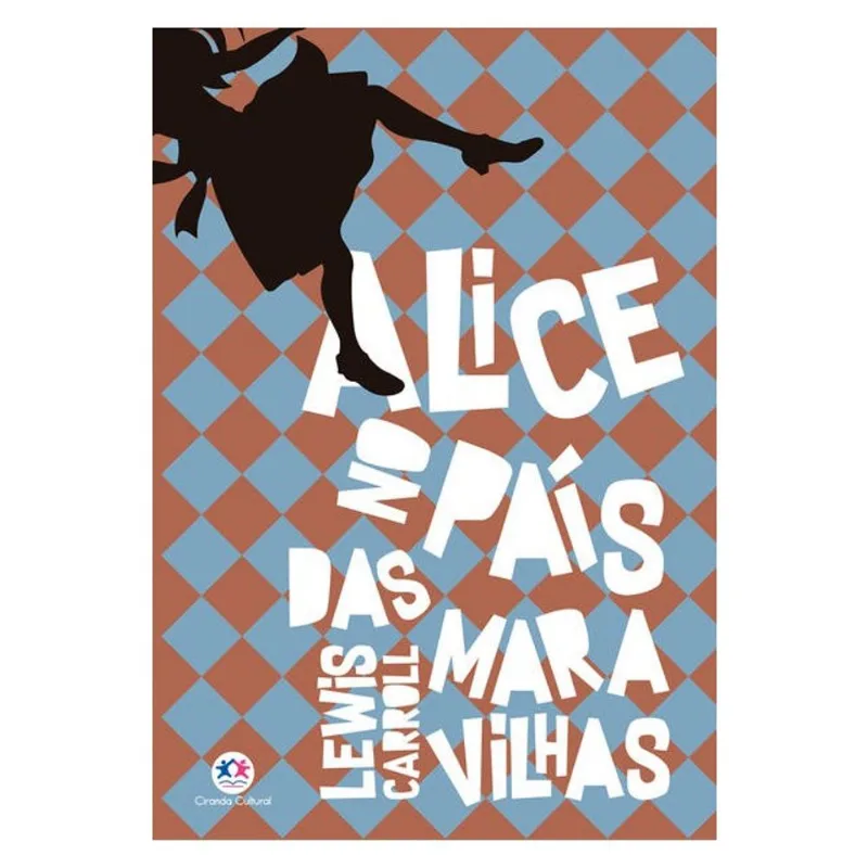 ALICE NO PAÍS DAS MARAVILHAS