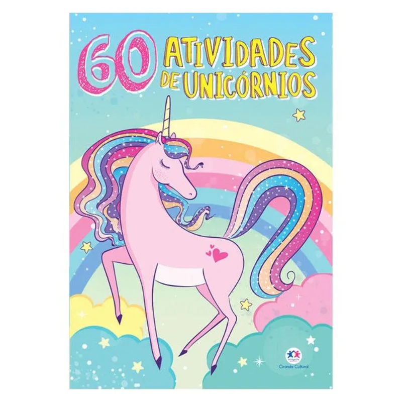 UNICÓRNIOS MÁGICOS - 60 ATIVIDADES
