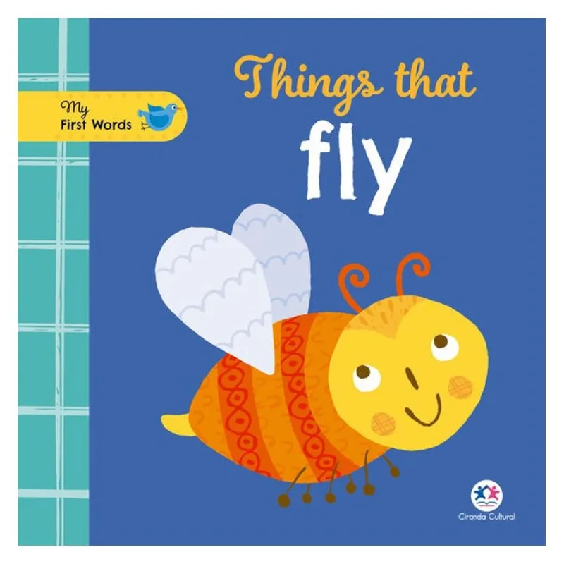 THINGS THAT FLY - (CIRANDA INGLÊS)