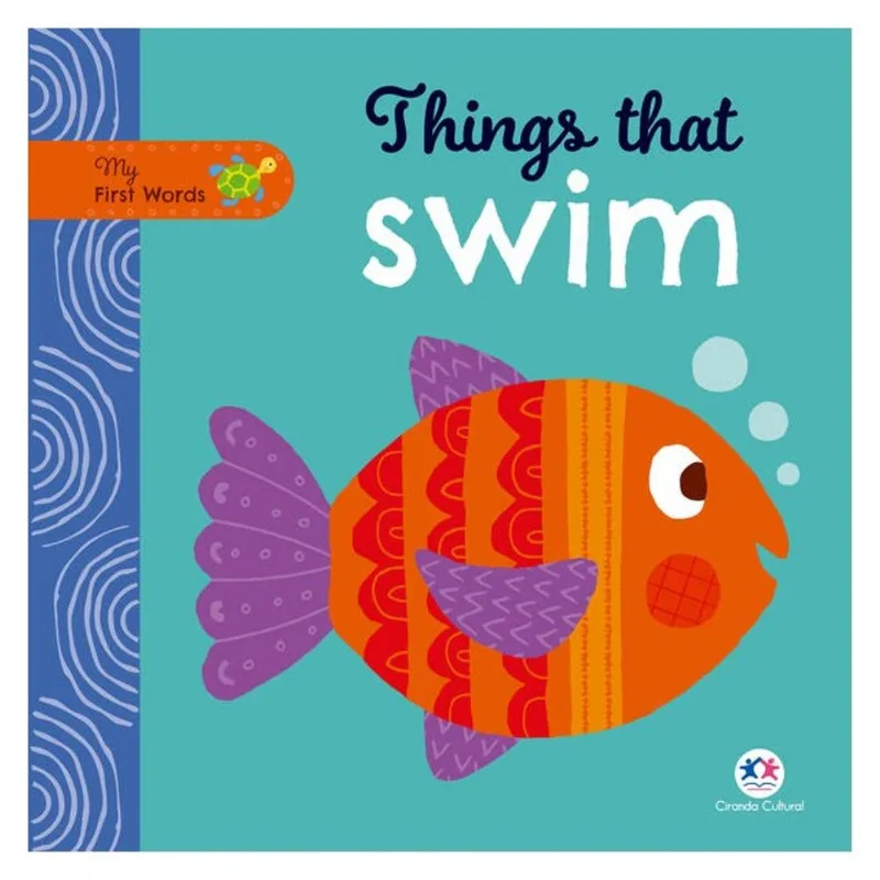 THINGS THAT SWIM - (CIRANDA INGLÊS)