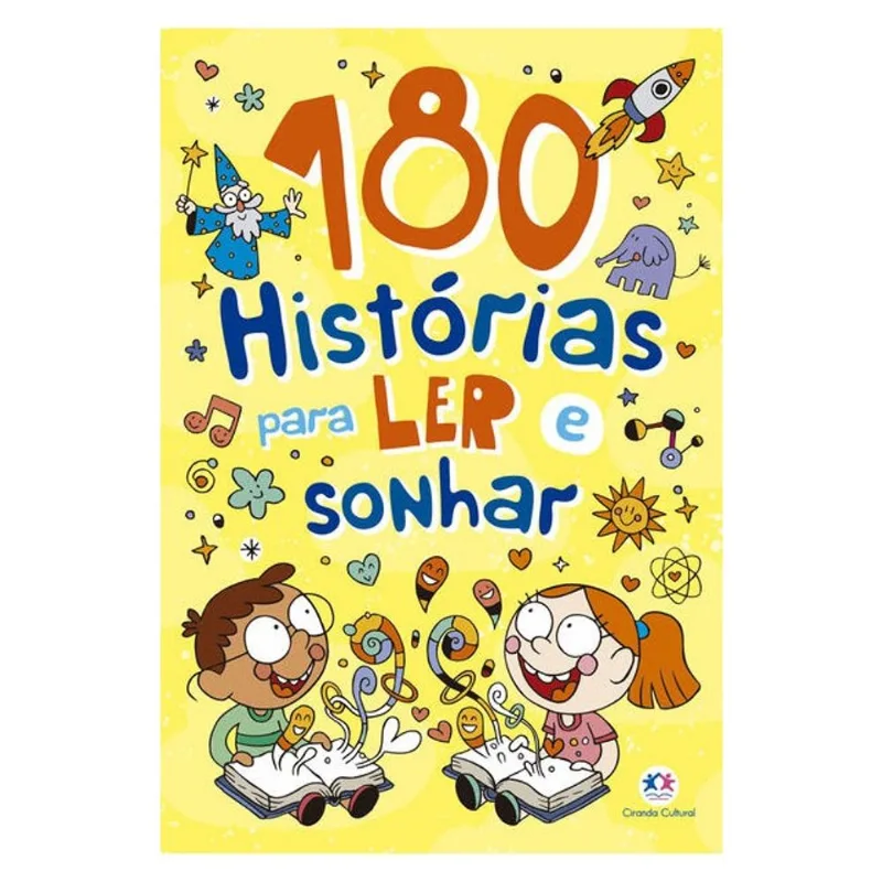 180 HISTÓRIAS PARA LER E SONHAR