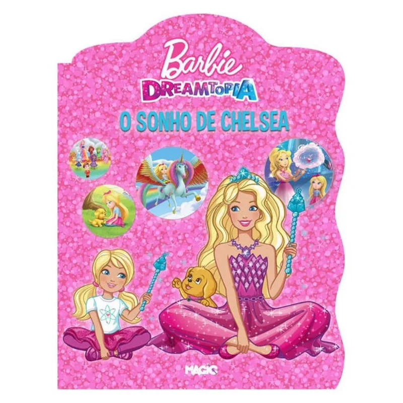 BARBIE - O SONHO DE CHELSEA