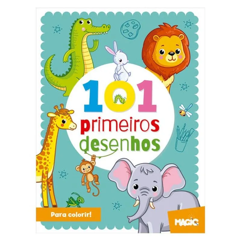 ANIMAIS - 101 PRIMEIROS DESENHOS PARA COLORIR