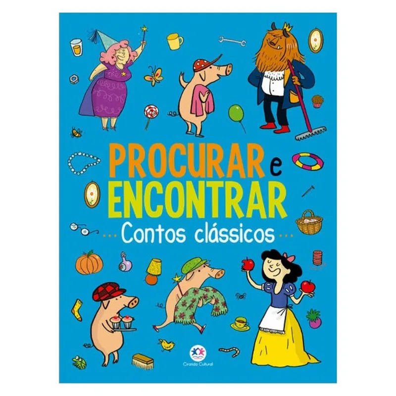 CONTOS CLÁSSICOS - PROCURAR E ENCONTRAR