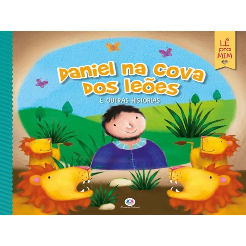 Daniel Na Cova Dos Leões E Outras Histórias