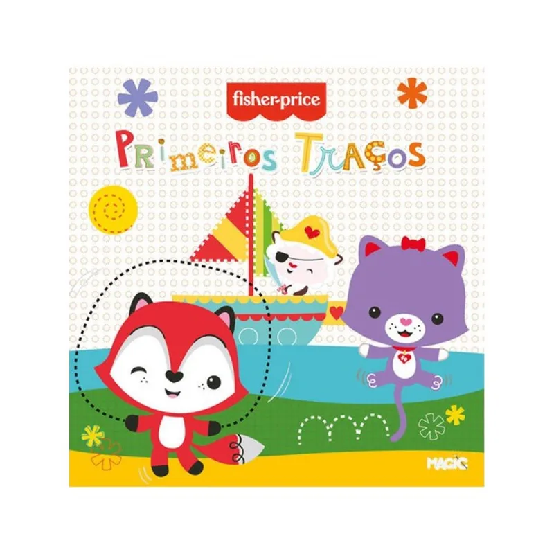 FISHER-PRICE - PRIMEIROS TRAÇOS (MAGIC KIDS)