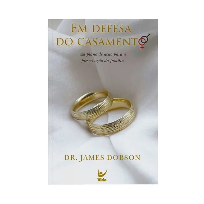 EM DEFESA DO CASAMENTO