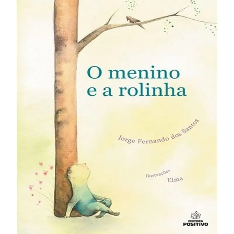 Menino E A Rolinha, O - 04 Ed