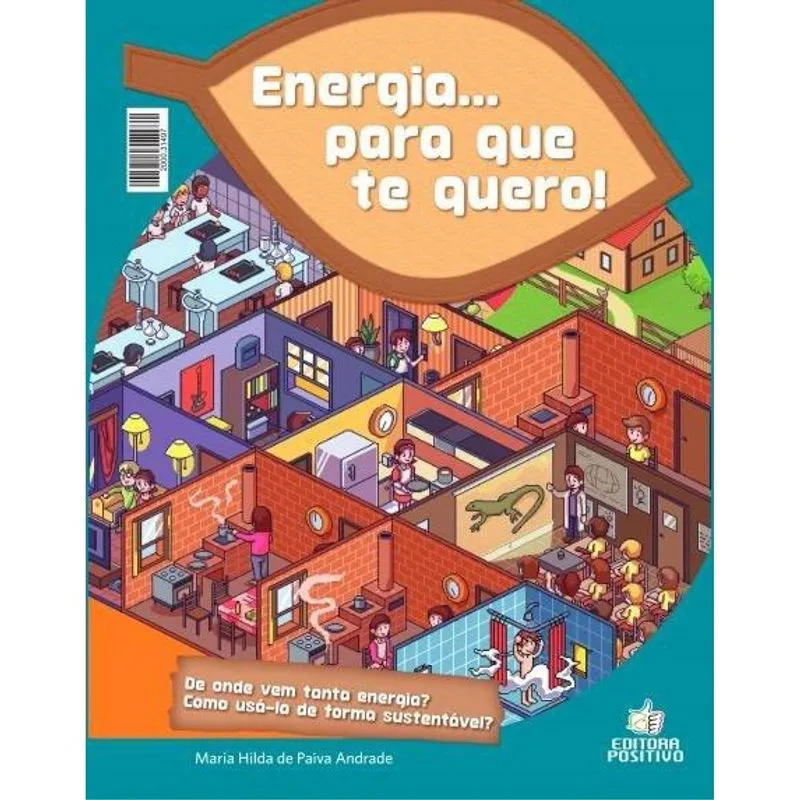 Energia... Para que te Quero!