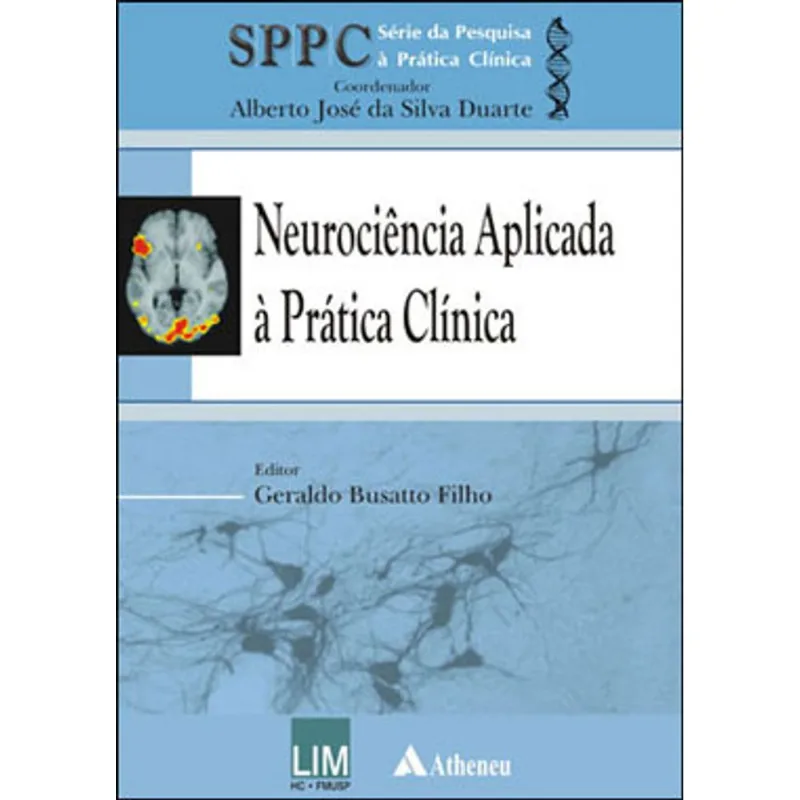 NEUROCIÊNCIA APLICADA À PRÁTICA CLÍNICA