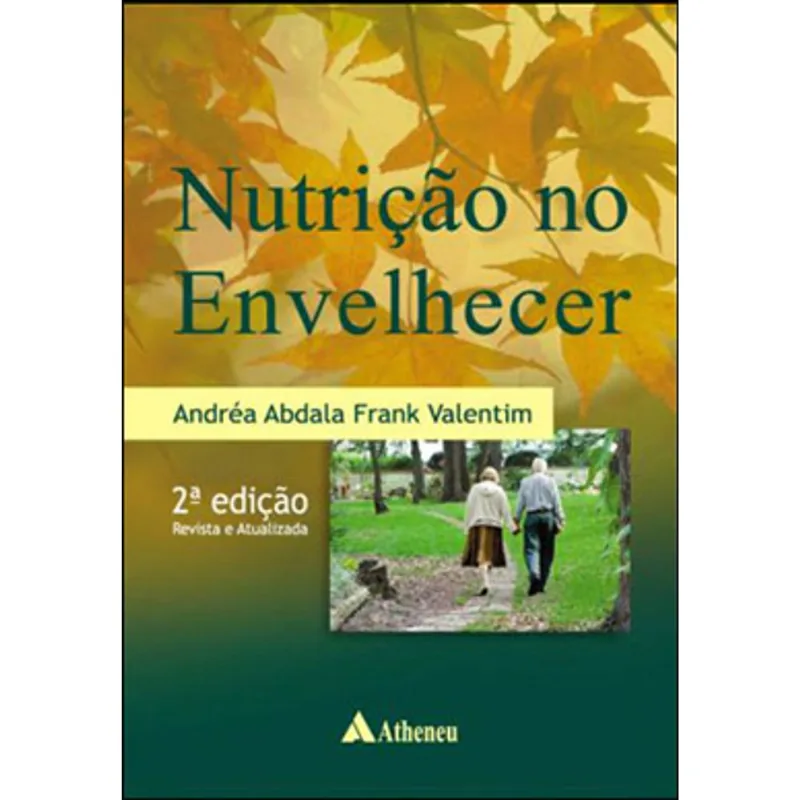 NUTRIÇÃO NO ENVELHECER